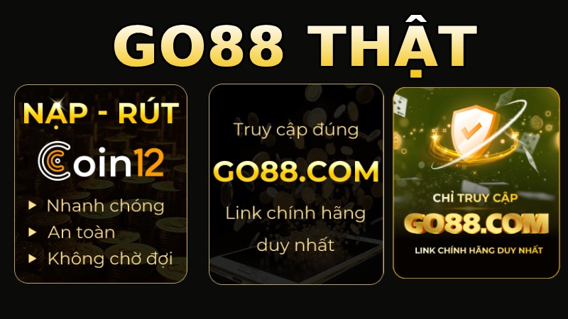 THÔNG BÁO KHẨN TỪ GO88 2 GO88 thật đồng bộ giao diện